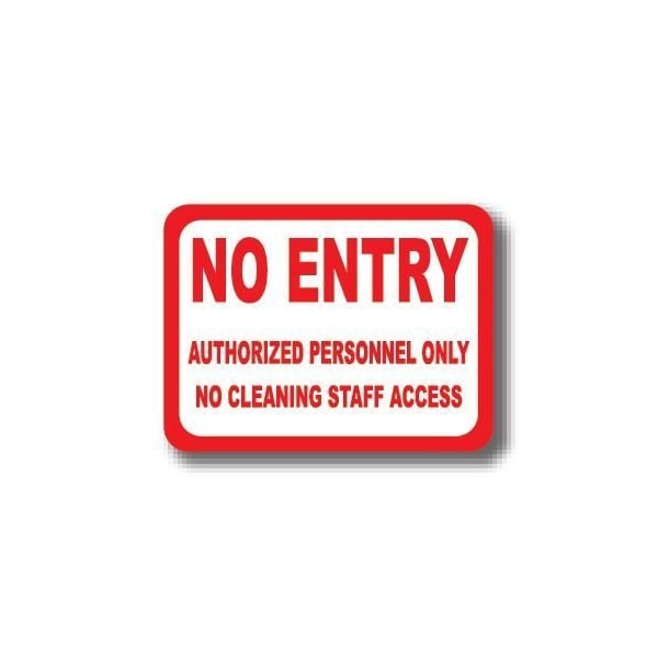 Ergomat 12in x 12in RECTANGLE SIGNS - No Entry Authorized Personnel Only No Cleaning Staff Access DSV-SIGN 144 #7034 -UEN - main